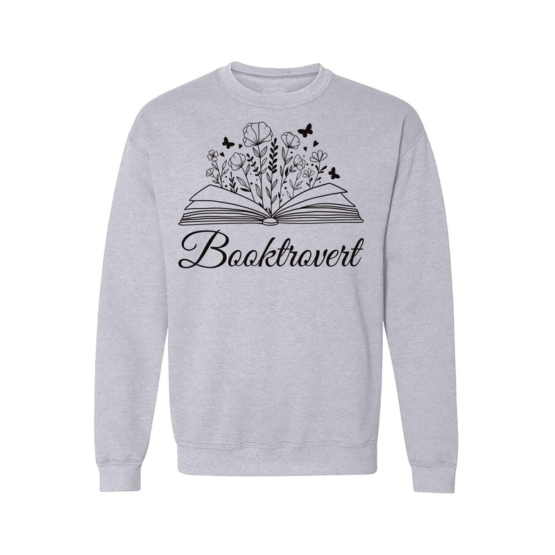 Booktrovert Sweatshirt, Bookish Unisex Sweatshirt, Gift For Book Lover Sweatshirt, Bookworm Book Nerd Sweater, Teacher Librarian Shirt.jpg
