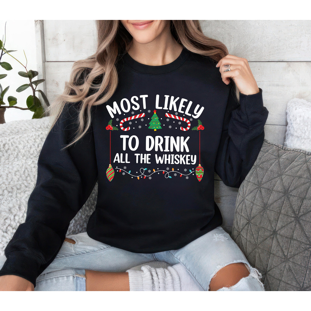Custom Most Likely To Christmas Sweatshirt, Family Christmas Unisex Sweatshirt, Funny Christmas Sweatshirt, Most Likely Matching Shirt 9.jpg