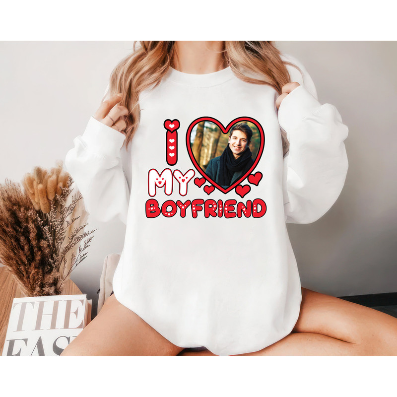 Custom Picture I Love My Boyfriend Sweatshirt, I Love Heart My Boyfriend Custom Photo Unisex Sweatshirt, I Love Personalized Photo Sweater.jpg