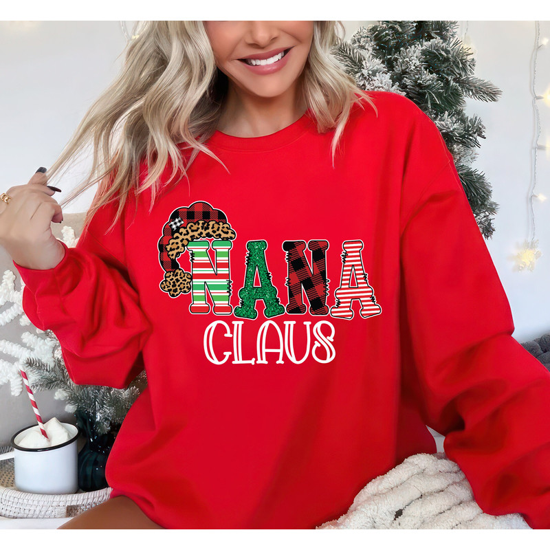 Nana Claus Sweatshirt, Nana Christmas Unisex Sweatshirt, Santa Christmas Nana Sweater, Holiday Xmas Family Matching Nana Claus Shirt.jpg