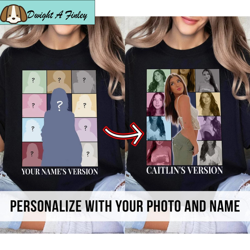 Custom Photo Shirt, Custom Era's Tour Shirt, Your Own Version Shirt, Custom Shirt, Personalize Version Sweatshirt.jpg