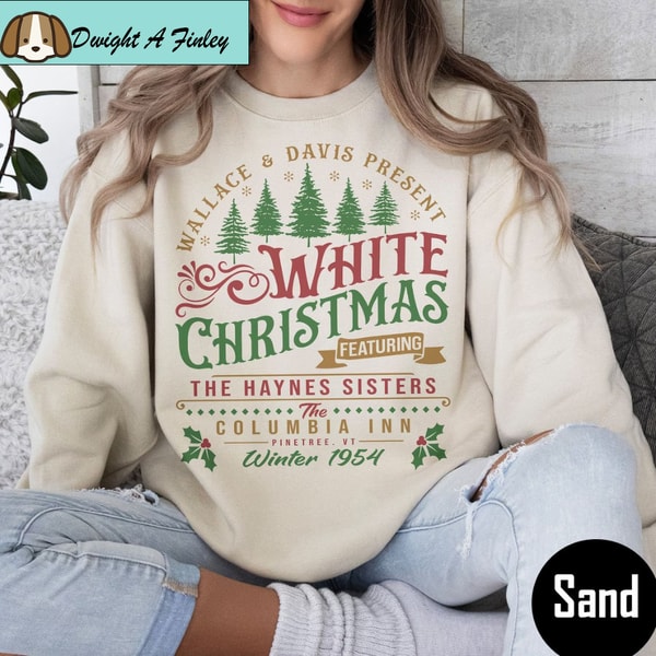 Retro White Christmas Movie Sweatshirt, Wallace and Davis Sweater, Haynes Sisters Crewneck Sweatshirt, Christmas White Movie 1954 Sweatshirt.jpg