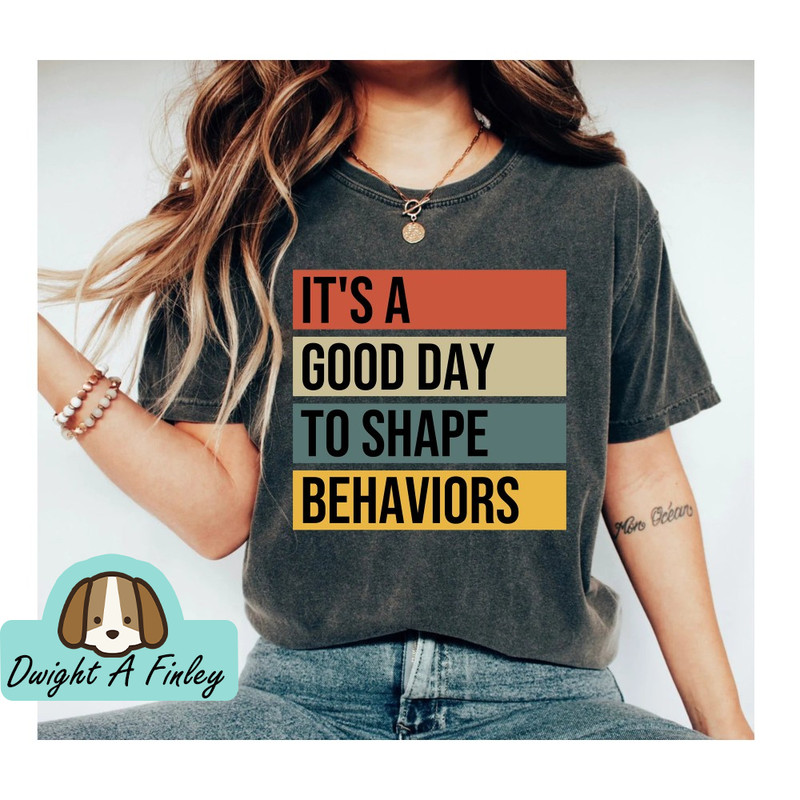 Behaviors Shirt Behavior Analyst Shirt Behavior Therapist Shirt Special Ed Teacher Teacher Shirt Teacher Gift Teacher Appreciation 2.jpg
