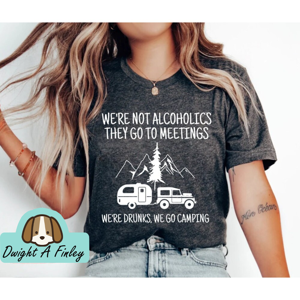 Camping shirt, Funny Camping Shirt, Funny Camper Shirt, Funny Camping, Camper Shirt Forest shirt, pine tree shirt adventure shirt trip shirt.jpg