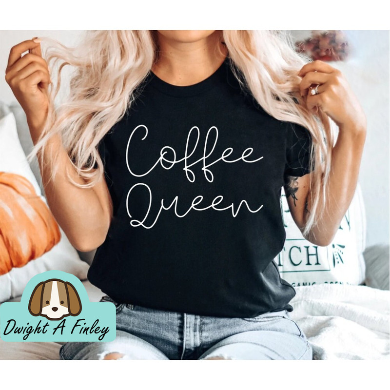Coffee Queen Funny Coffee Shirt Coffee Before Talkie Coffee TShirt Gift for Friend But First Coffee Shirt.jpg
