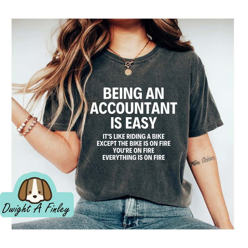 Funny Accountant Shirt Funny Accountant Gift CPA Shirt Premium mothers day Unisex Adult Mens Womens Shirt Tax season shirt.jpg