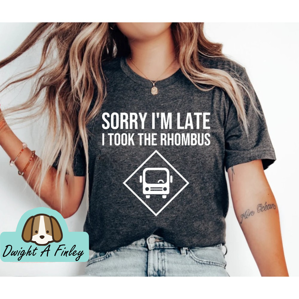 Funny Math Teacher Shirt, Math Lover Gift Tee, Sorry I'm Late I Took The Rhombus Shirt Funny School Math Teacher Gift Tee.jpg