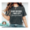 Funny Saying Shirt, Funny Shirt, Shirt With Saying, Sarcasm Quotes Tee, Humorous T Shirt, Funny Women Shirt, Sarcastic shirt, Mom shirt 1.jpg
