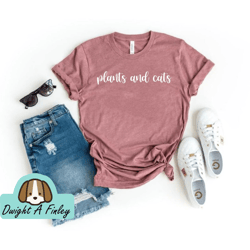 plant shirt, gardener shirt, gift for mom, gardeners shirt, cat lovers shirt, kitten lover gift, succulent plants shirt,