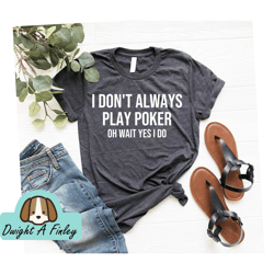 poker shirt, poker player shirt, poker gift, gambler shirt, gambling shirt, casino lover, casino shirt, poker tshirt, po