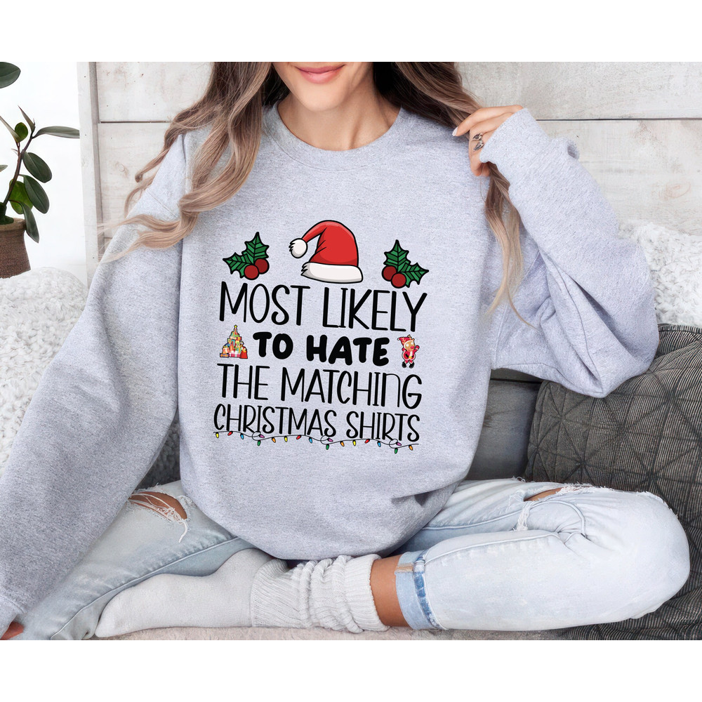 Custom Most Likely To Christmas Sweatshirt, Family Christmas Unisex Sweatshirt, Funny Christmas Sweatshirt, Most Likely Matching Shirt 2.jpg