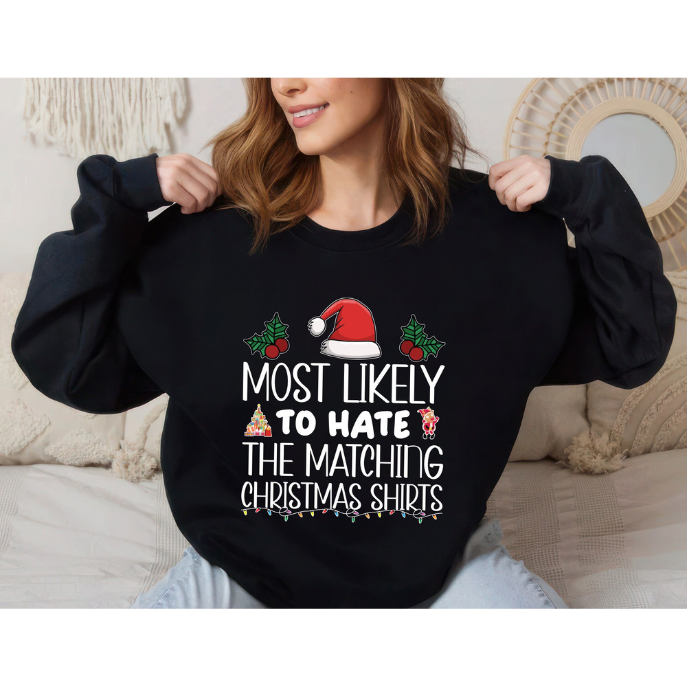 Custom Most Likely To Christmas Sweatshirt, Family Christmas Unisex Sweatshirt, Funny Christmas Sweatshirt, Most Likely Matching Shirt 3.jpg