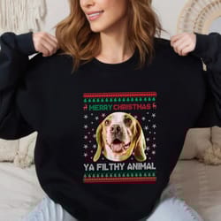 custom photo ugly ya filthy animal dog cat sweatshirt,happy new year shirt, valentine shirt, t-shirt