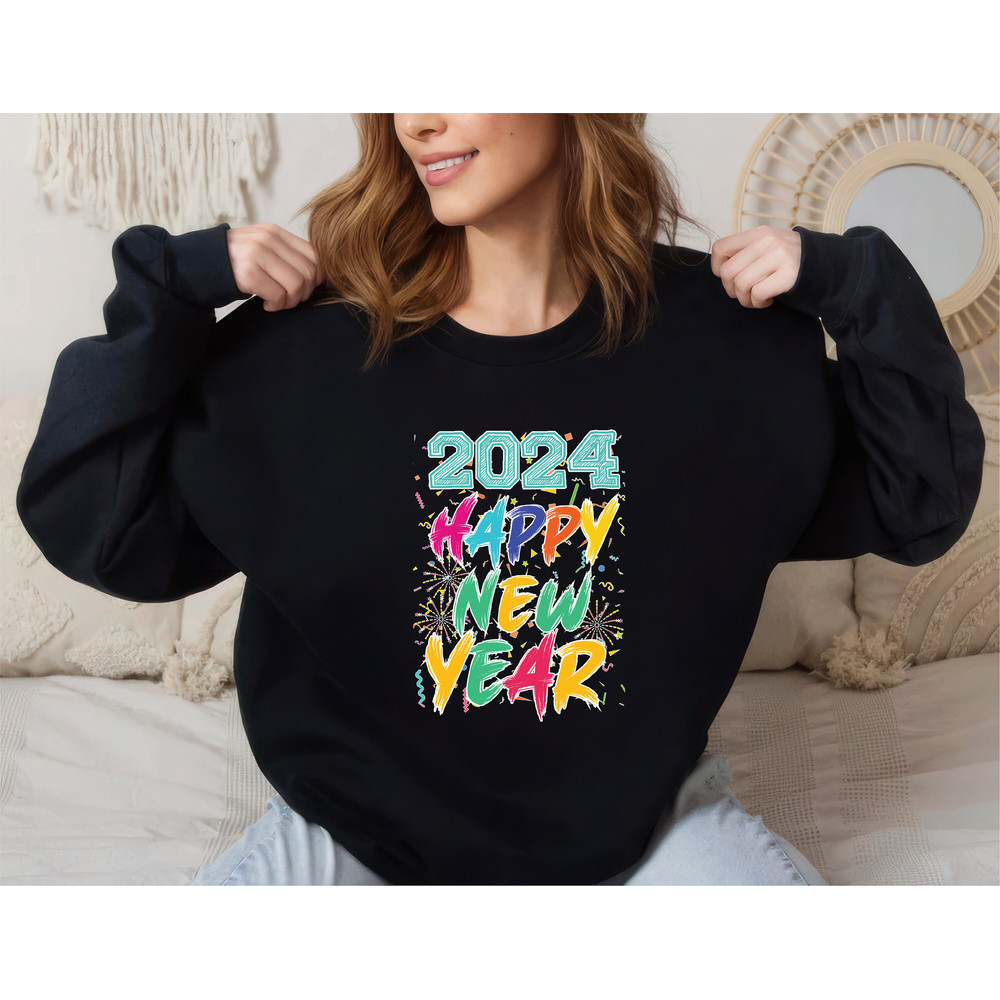 Happy New Year 2024 Sweatshirt, New Years Eve Party Unisex Sweatshirt, Hello 2024 Sweatshirt, 2024 Happy New Years Eve Shirt, New Year Shirt 5.jpg