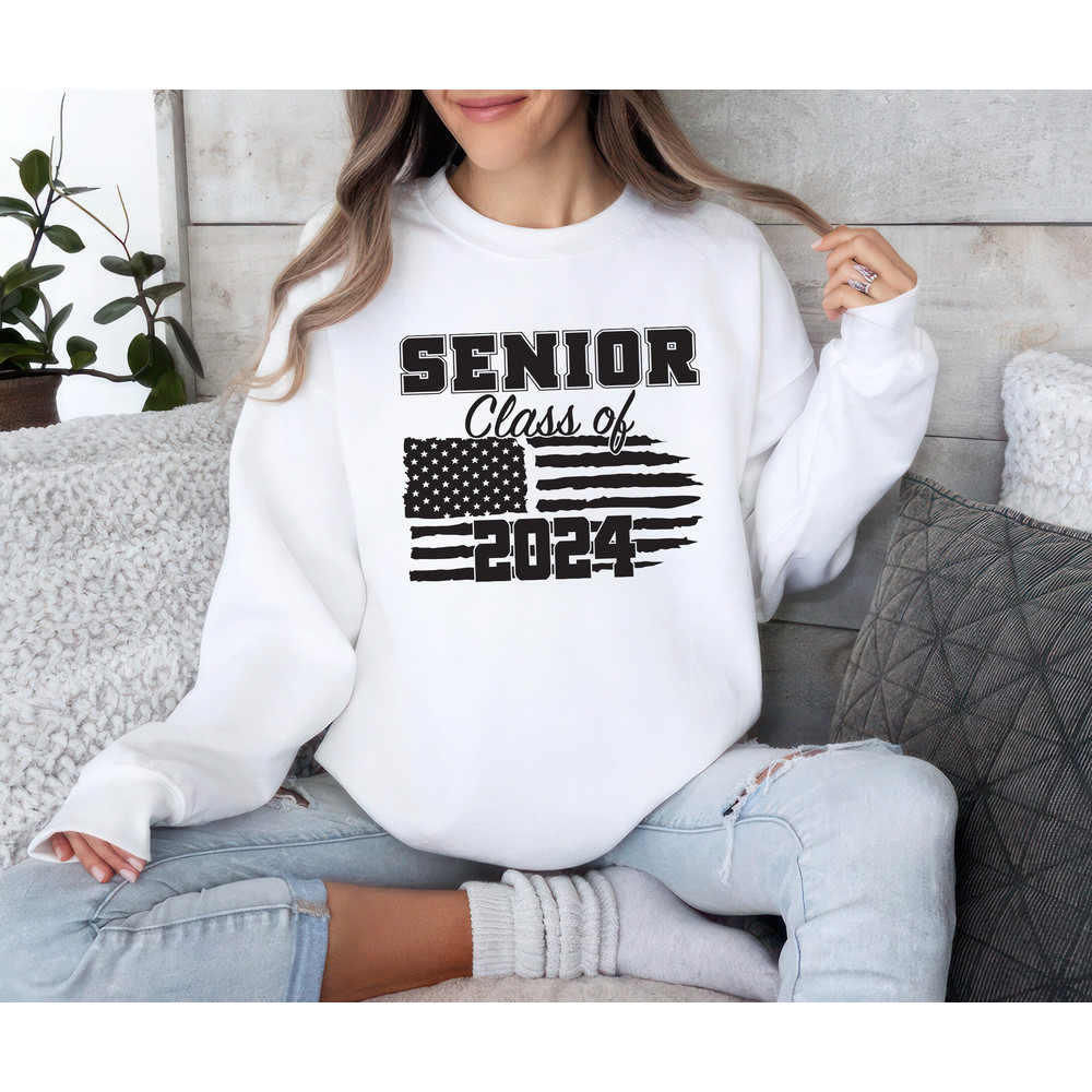 Senior Class of 2024 Sweatshirt, American Flag 2024 Graduate Unisex Sweatshirt, Senior 2024 Sweater, High School College Graduate Sweatshirt 1.jpg