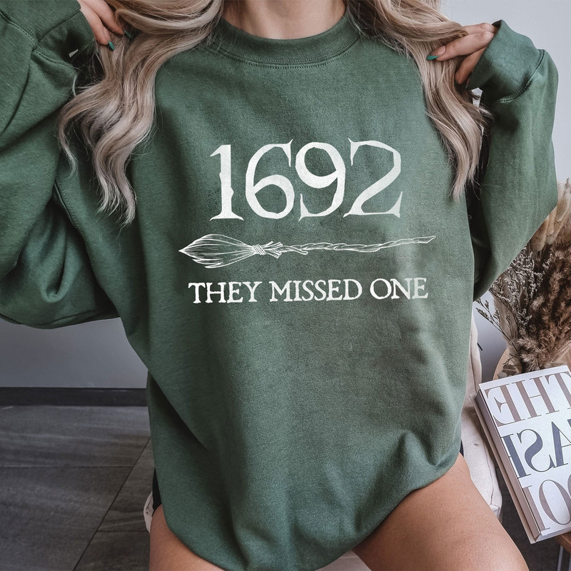 1692 They Missed One Shirt Salem Witch Broom Shirt Witchy Salem Massachusetts Halloween Trick Or Treat Great Gift Ideas Men Women.jpg