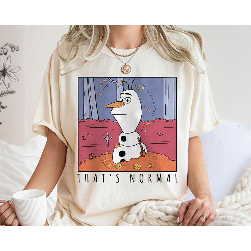 Frozen 2 Olaf That's Normal Shirt Walt Disney World Shirt Gift Ideas Men Women.jpg