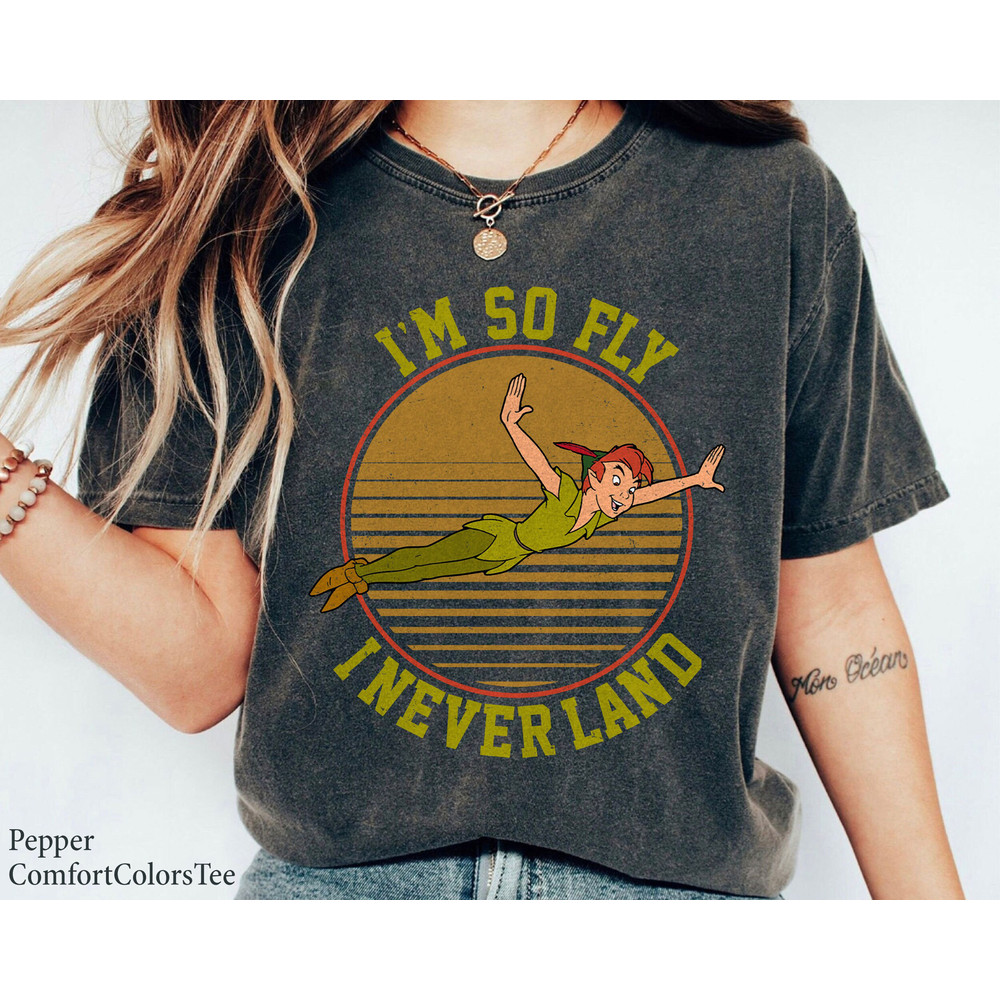 I'm So Fly I Never Land Moon Peter Pan Shirt Walt Disney World Shirt Gift Ideas Men Women.jpg