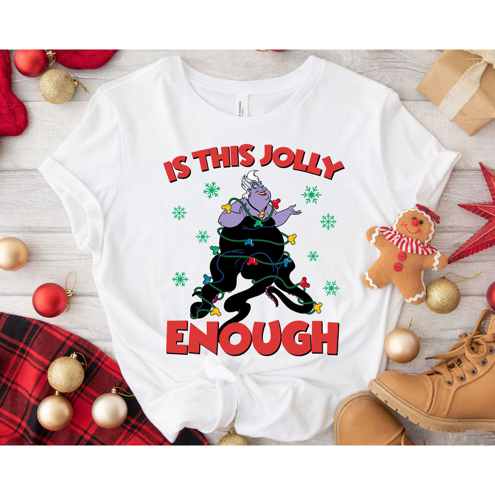 Is This Jolly Enough Ursula Mickey Ear Christmas Light Shirt Family Matching Walt Disney World Shirt Gift Ideas Men Women.jpg