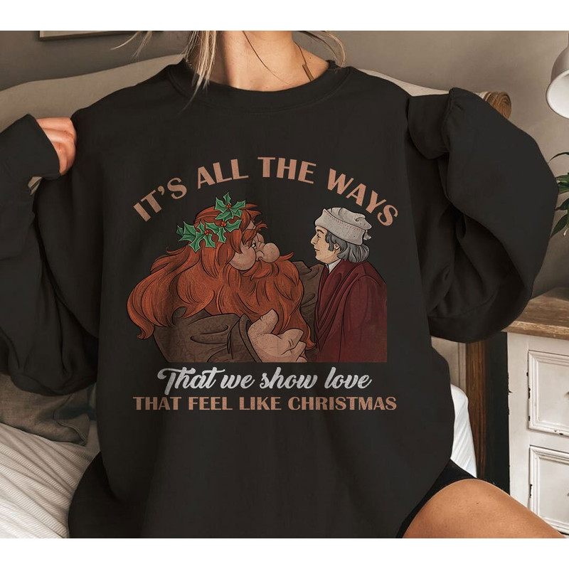 It's All The Ways That We Show Love That Feel Like Christmas Vintage Retro Shirt Family Matching Walt Disney World Shirt Gift Ideas.jpg