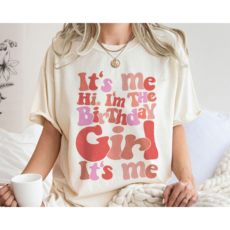 It's Me Hi I'm The Birthday Girl It's Me 70s Groovy Shirt Family Matching Walt Disney World Shirt Gift Ideas Men Women.jpg