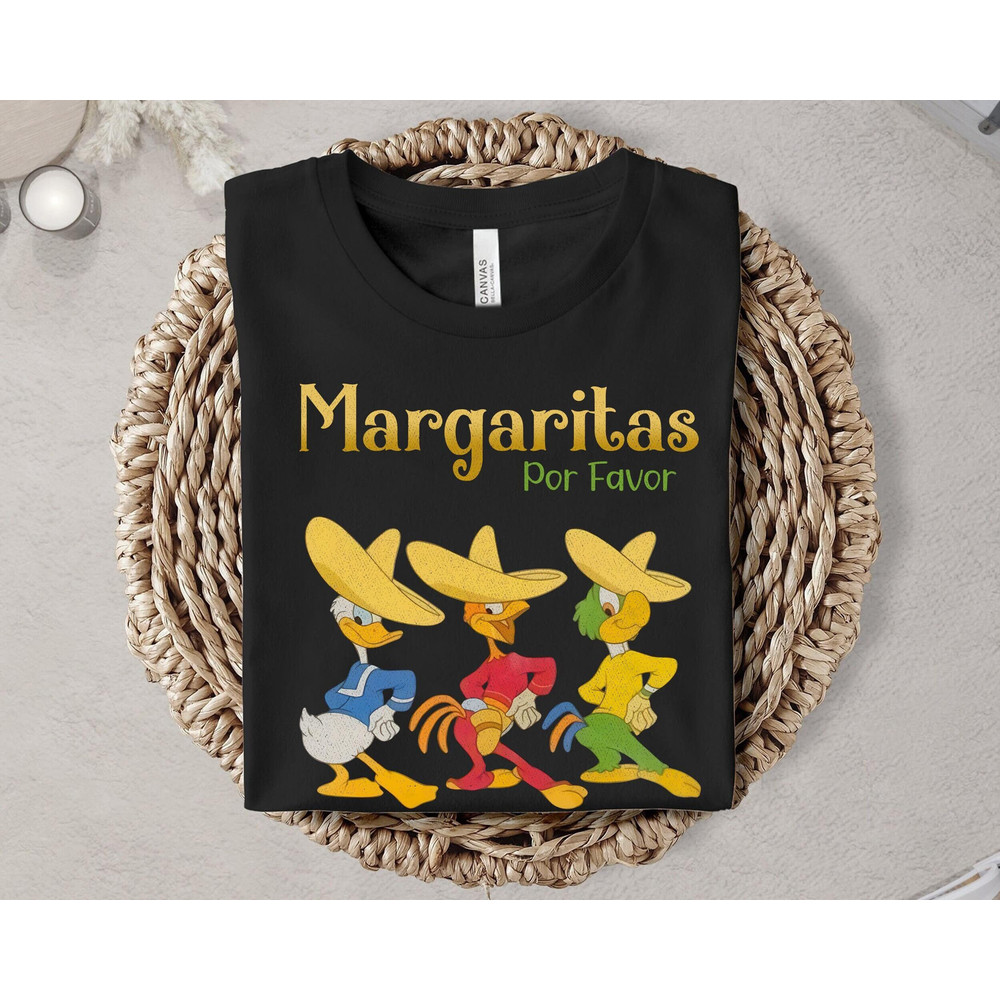 Margaritas Por Favor The Three Caballeros Shirt Ducktables Shirt Donald Duck Tshirt Great Gift Ideas Men Women.jpg