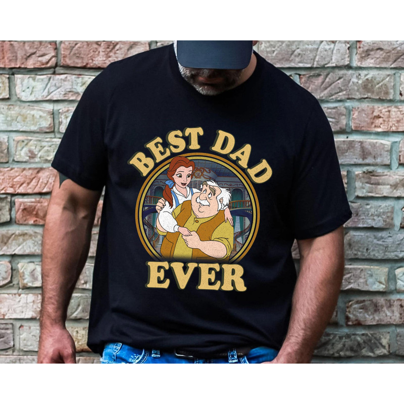 Maurice Best Dad Ever Disney Vintage Father Shirt Beauty And The Beast Characters Shirt Father's Day Shirt Dad Shirt Great Gift Ideas Men.jpg