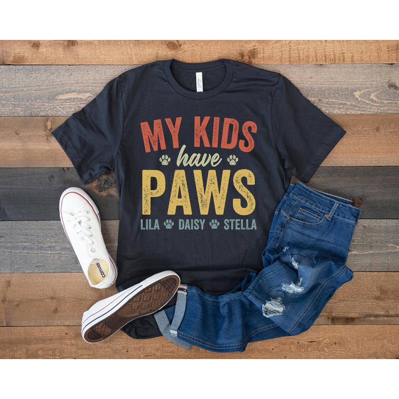 Personalized Dog Mom Shirt, Custom Cat Mom Shirt, Dog Owner Gift, Funny Gift for Dog Lover, My Kids Have Paws, Cat Mom Shirt With Pet Names.jpg