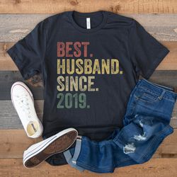 best husband since 2019 shirt, 2nd wedding anniversary gift for husband, 2 year anniversary gift for him, husband birthd