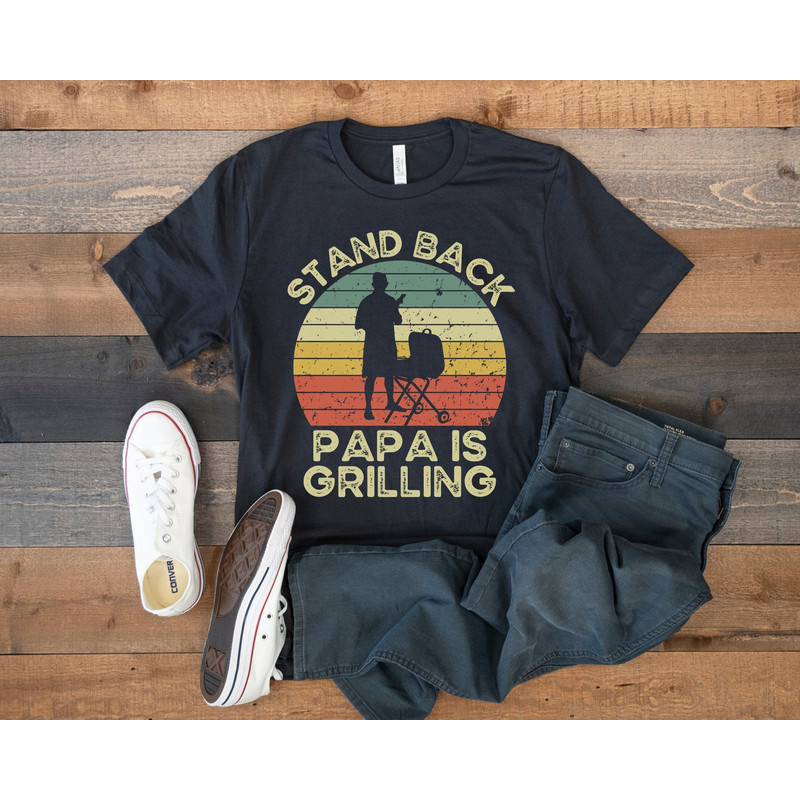 Grilling Shirt, Funny BBQ Barbecue, Stand Back Papa is Grilling, Barbecue Grill Shirt, Gift for Barbecue Lover Dad Grandpa, Outdoor Shirt.jpg
