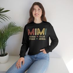 mimi sweatshirt, mimi gift, gifts for mimi, personalized mimi shirt, mimi with grandkids names, mimi shirt with names, g