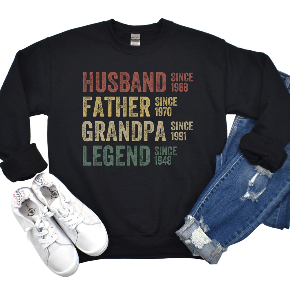 Personalized Dad Grandpa Sweatshirt, Father's Day Shirt, Husband Father Grandpa Legend, Grandfather Custom Dates, Dad Birthday Gift for Men.jpg