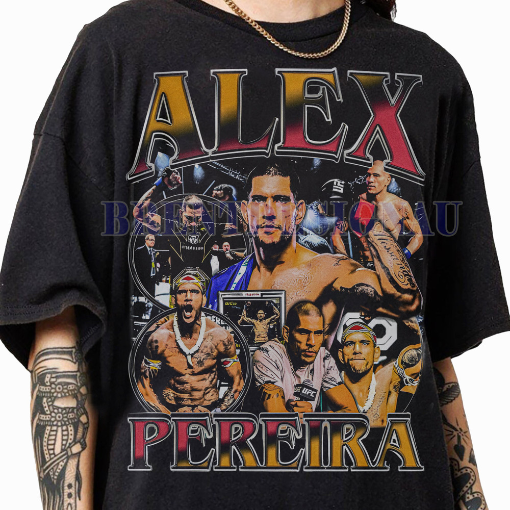 Alex Pereira Vintage 90s Graphic Shirt, Alex Pereira Sweatshirt, American Mixed Martial Artist Tees For Women and Man Unisex T-Shirt.jpg