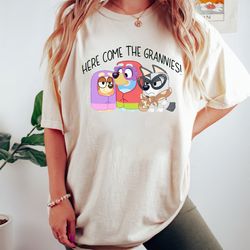 here come grannies t-shirt, rad like mom shirt, mothers day shirt, gift for mom, bluey family tee, funny family tee, mom