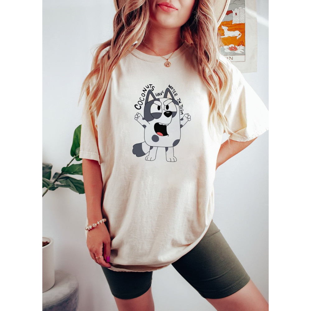 Muffin Coconuts Have Water In Them T-shirt, Bluey Muffin Unisex Shirt, Bluey Family Shirt, Heeler Family Shirt, Bluey Trip Shirt.jpg