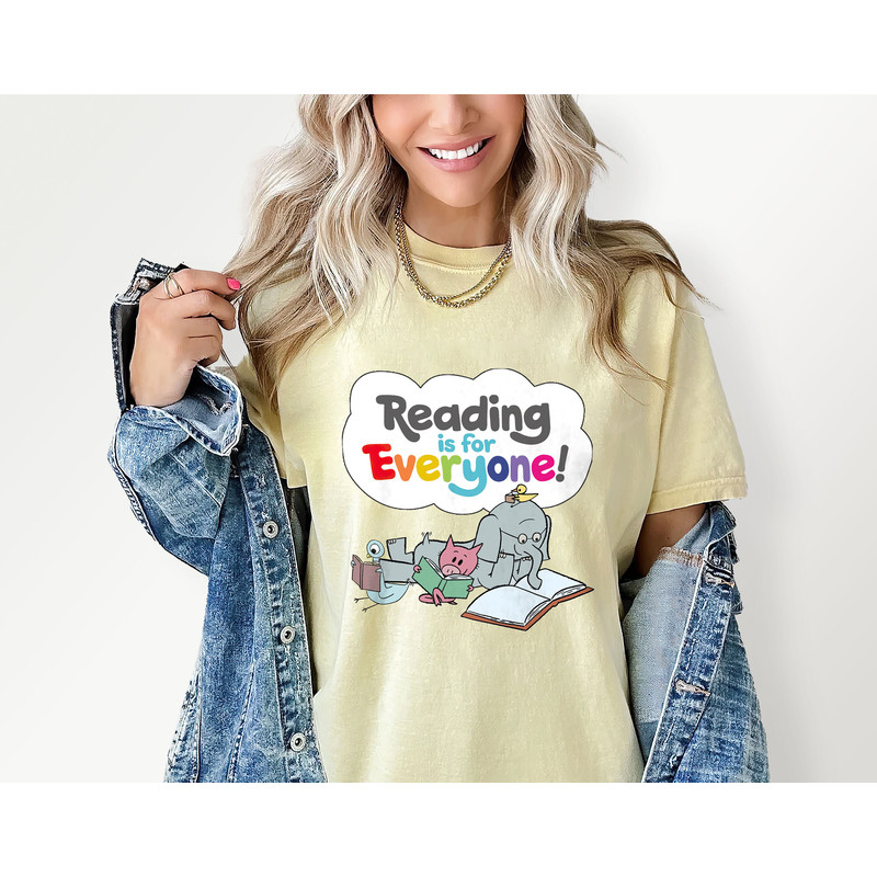 Colorful Elephant and Piggie Book T-Shirt, Reading Is for Everyone the Pigeon Mo Willems Shirt, Kids Books Shirt.jpg