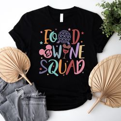 epcot food wine squad shirt, disney drinking squad shirt, 112
