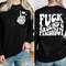 Fuck Around And Find Out Sweatshirt, Skeleton Heart Shirt, Skeleton Fuck Shirt, Double Sided Humor Shirt, Middle Finger Pocket Tee.jpg