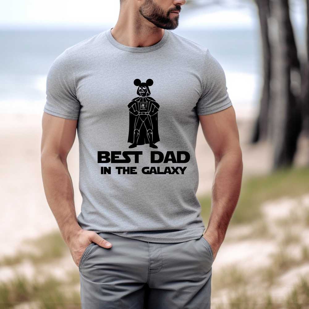 Best Dad In The Galaxy Shirt, Comfort Colors Shirts, Disney Shirt, Disney World Shirt, Dad Shirt, Disney Shirts,.jpg