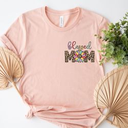 mom shirt, mama pocket tee, blessed mom pocket shirt, mother