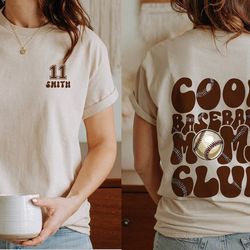 Cool Baseball Moms Club, Game Day Baseball Mom Shirt, Custom