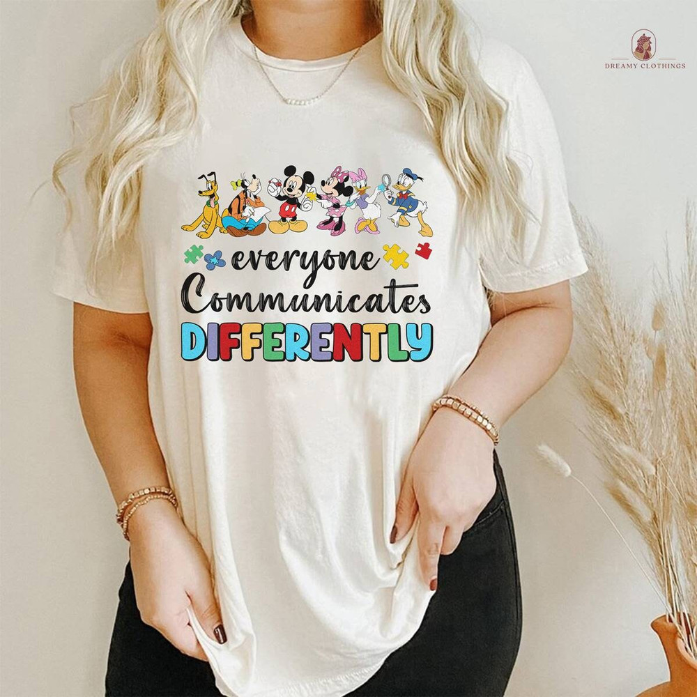 Everyone Communicates Differently Shirt, Disneyland Speech Therapy Shirt, Speech Language, Special Education Shirt, Gift For Teacher.jpg