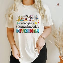everyone communicates differently shirt, disneyland speech t