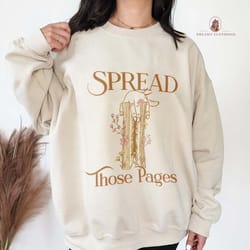 spread those pages, the reader enemies to lovers sweatshirt