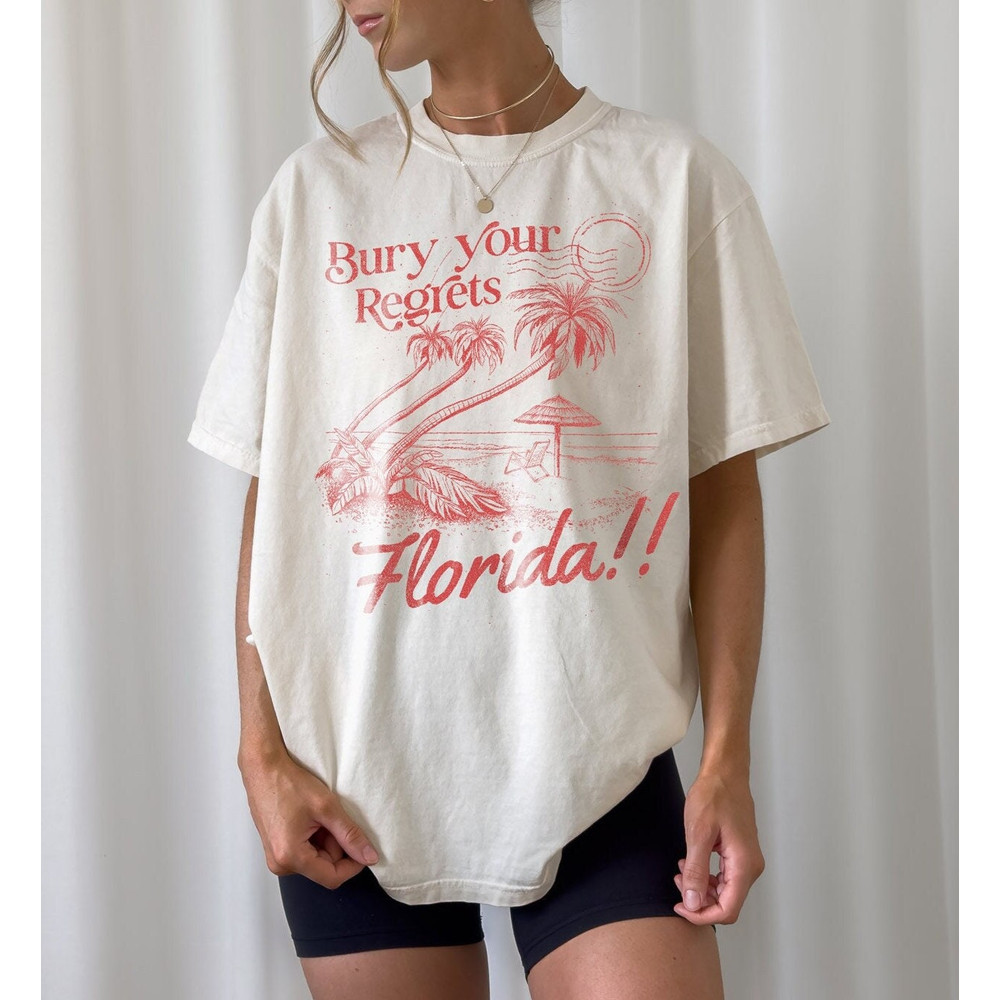 Florida Graphic Shirt Lyrics, Vintage, Unisex Tee, Bury Your Regrets, Tortured Poets.jpg