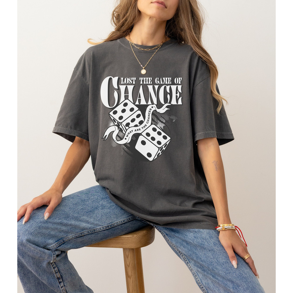 The Tortured Poets Department Lyrics  How Did It End Lyrics  TTPD Era  Loss The Game Of Chance What Are The Chances T-Shirt for Swifties.jpg