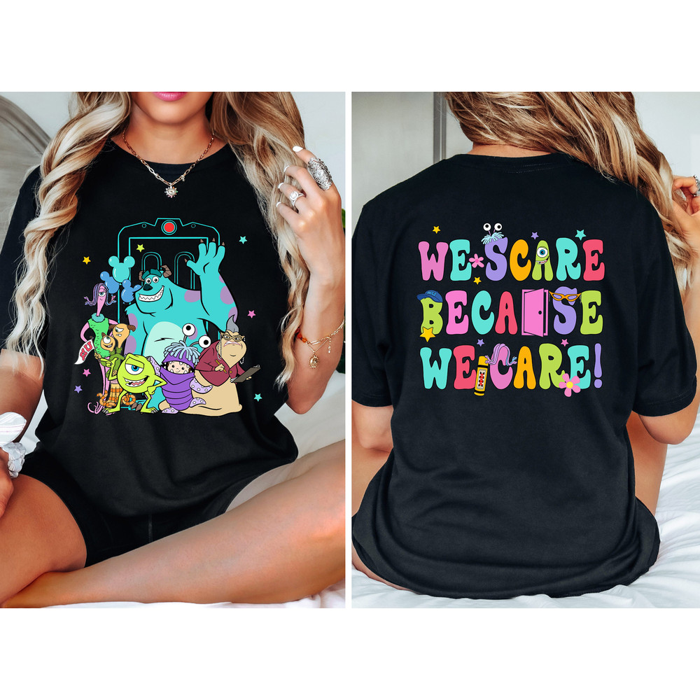 Monster Inc We Scare Because We Care Colors Shirt, Monsters University Disneyland T-shirt, Disneyland Trip, Magic Kingdom.jpg
