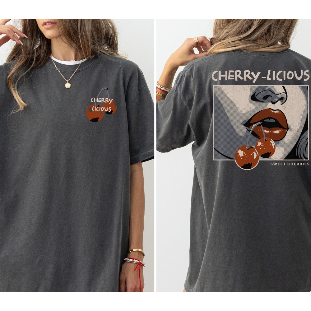 Cherry-Licious Shirt, Retro Cherry Vintage Graphic T-Shirt, Retro Cherry Fruit Tee, Oversized Cherry Tee, Vintage Y2K Shirt, Oversized Tee 1.jpg