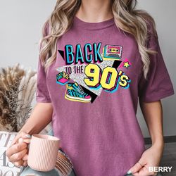 back to the 90s shirt, retro 90s t-shirt, comfort colors, vintage 1990s shirt, 90th birthday shirt, 90s lover shirt, 90s