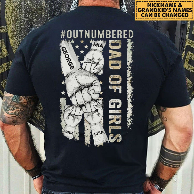 Personalized Dad Of Girls #Outnumbered T Shirt, Father' Day Gift, Custom Kids Name, Best Dad Ever T shirt, Gift For Dad, Grandpa.jpg